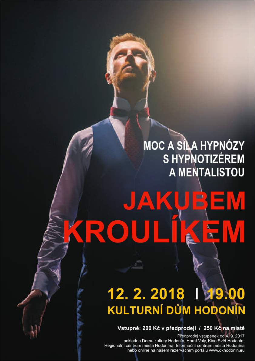 Jakub Kroulík - Moc a síla hypnózy -
