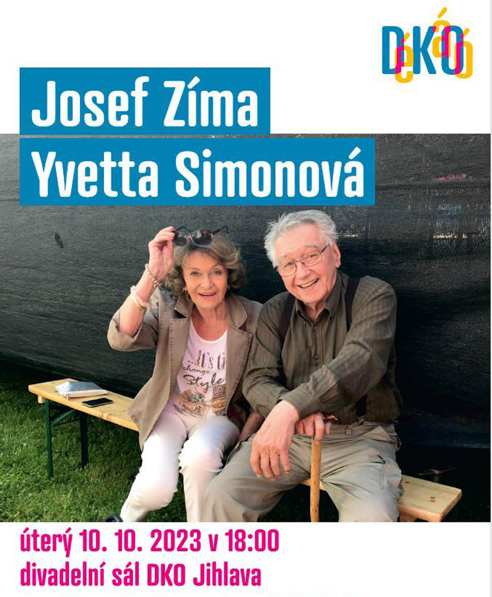 Oblíbená dvojice - Josef Zíma a Yvetta Simonová - koncert - Jihlava 2023