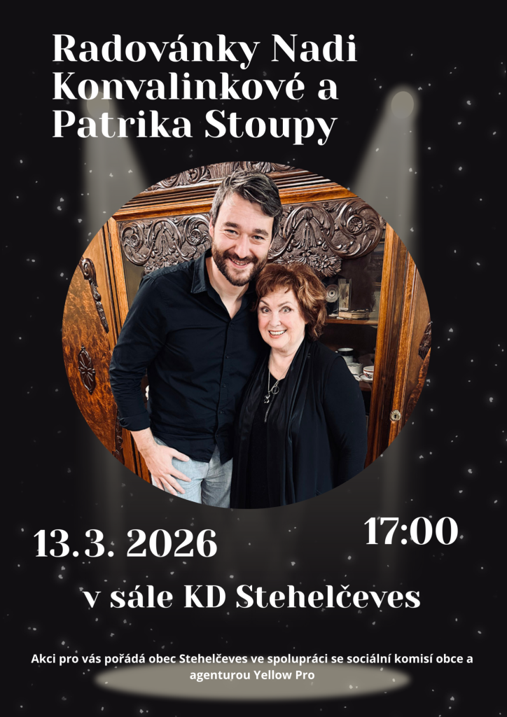 Naďa Konvalinková a Patrik Stoupa - Radovánky - Stehelčeves - 1 2026 Naďa Konvalinková a Patrik Stoupa - Radovánky - Stehelčeves - 1 2026